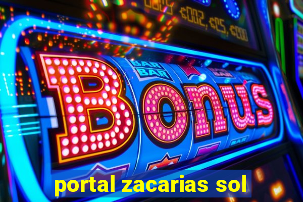 portal zacarias sol